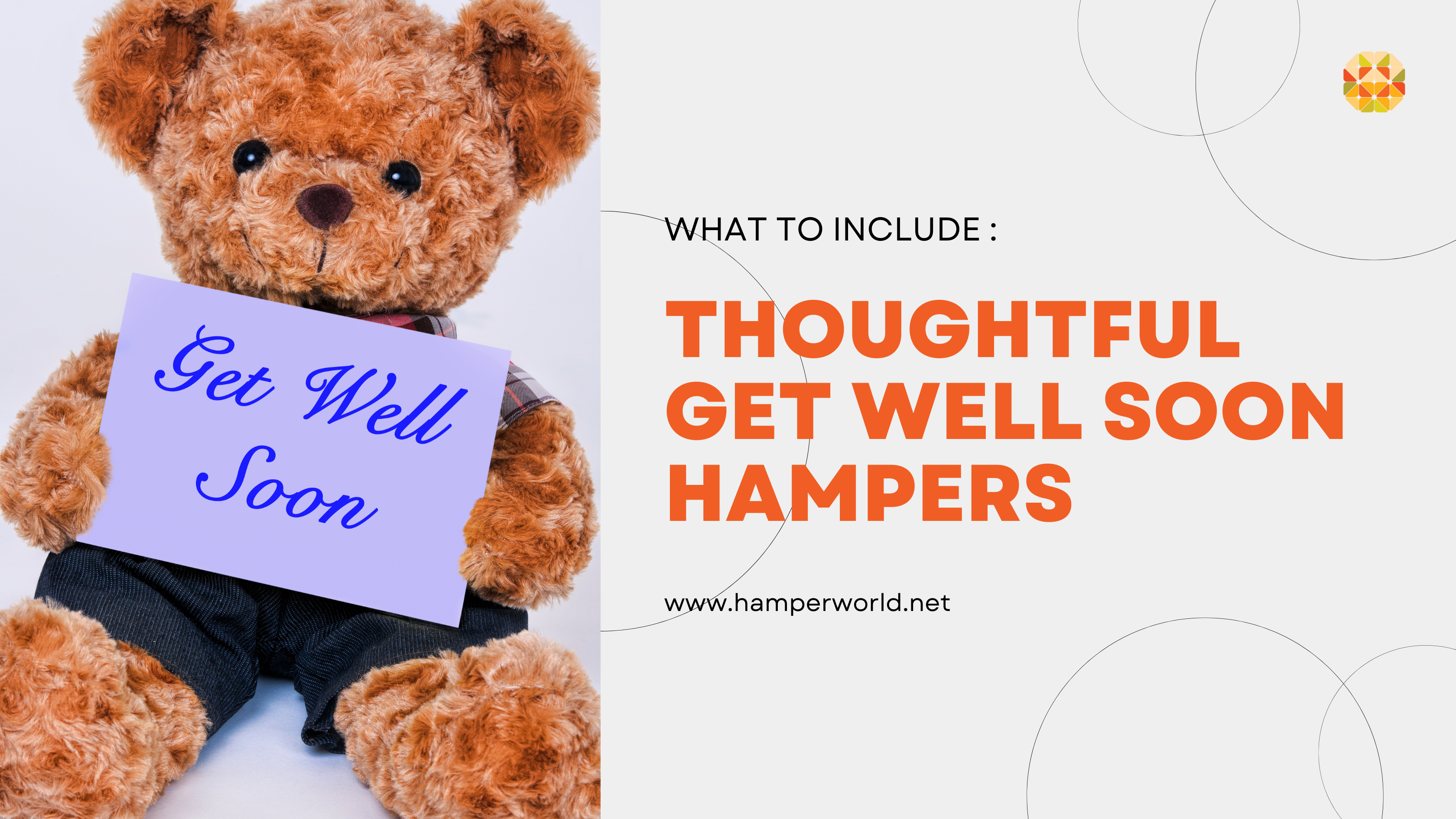 Thoughtful Get Well Soon Hampers: What to Include